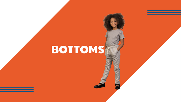 Kid's Bottoms