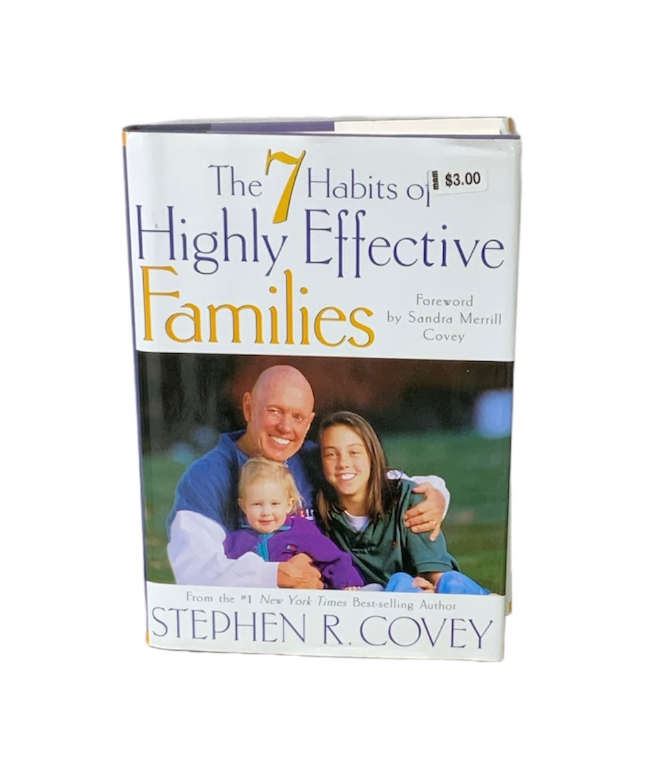 The 7 Habits of Highly Effective Families