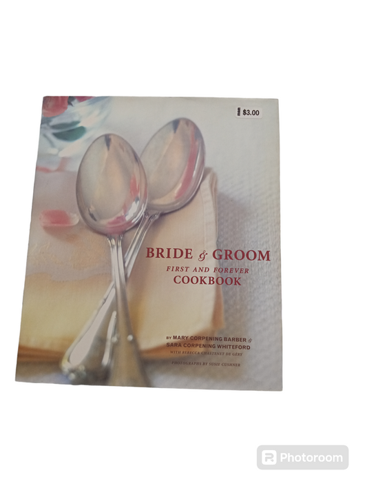 Bride & Groom First and Forever cookbook