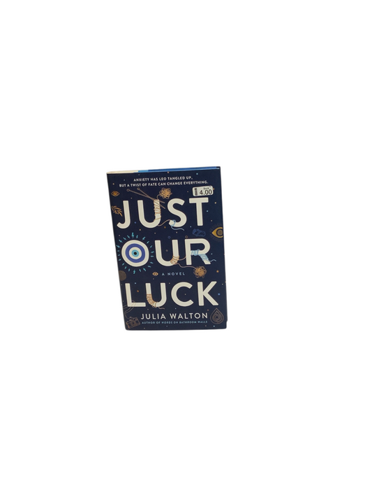 Just  Our Luck